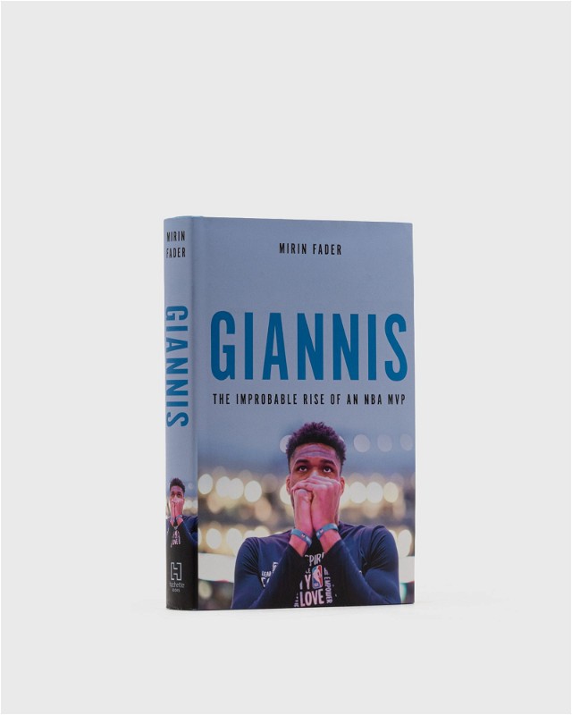 "Giannis: The Improbable Rise Of An NBA Champion" By Mirin Fader"